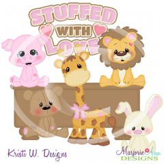 Stuffed With Love SVG Cutting Files Includes Clipart