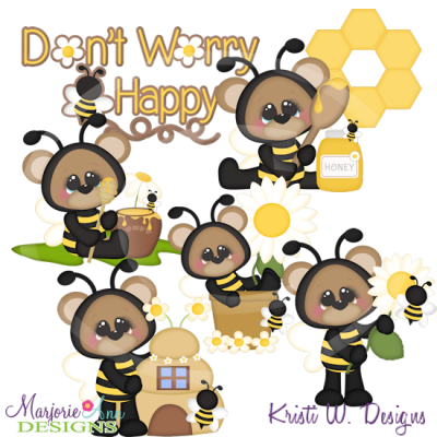 Don't Worry Bee Happy SVG Cutting Files Includes Clipart