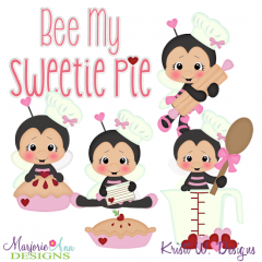 Bee My Sweetie Pie EXCLUSIVE SVG Cutting Files + Clipart