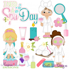 I Need A Spa Day SVG Cutting Files Includes Clipart