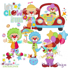 Clowning Around SVG Cutting Files Includes Clipart