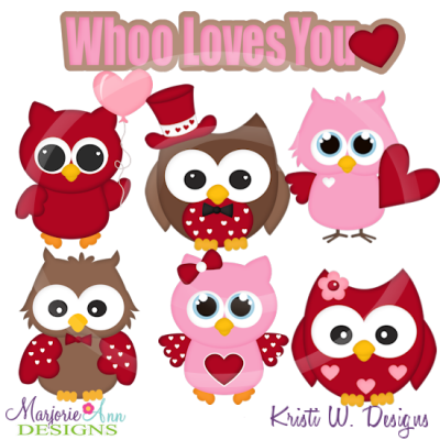 Whoo Loves You Cutting Files Includes Clipart