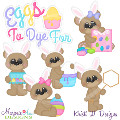 Eggs To Dye For Cutting Files-Includes Clipart