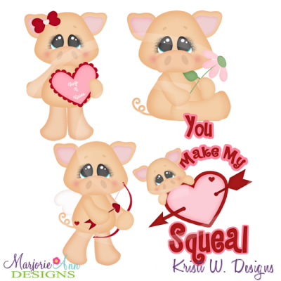 You Make My Heart Squeal Cutting Files-Includes Clipart