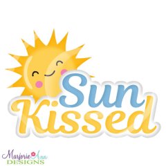 Sun Kissed Title SVG Cutting Files + Clipart