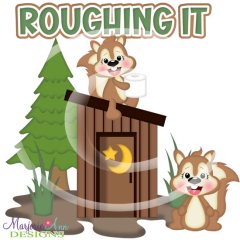 Roughing It SVG Cutting Files + Clipart