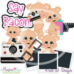 Say Bacon SVG Cutting Files Includes Clipart
