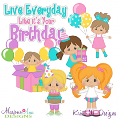 Birthday Everyday SVG Cutting Files Includes Clipart
