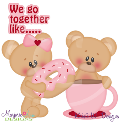 We Go Together Like Coffee & Doughnuts SVG Cutting Files+Clipart