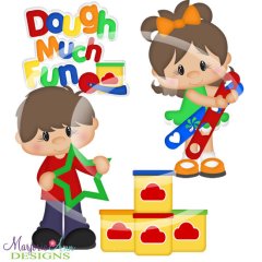 Dough Much Fun Kids SVG Cutting Files + Clipart