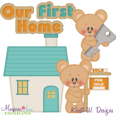 Our First Home SVG Cutting Files Includes Clipart