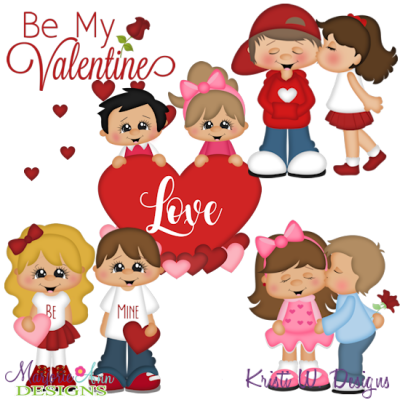 Be My Valentine SVG Cutting Files Includes Clipart