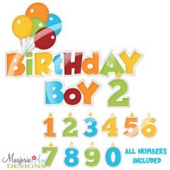 Birthday Boy Title SVG Cutting Files Includes Clipart