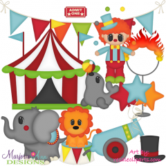 Big Top Exclusive SVG Cutting Files Includes Clipart