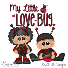 My Little Love Bug Set 2 Cutting Files Includes Clipart