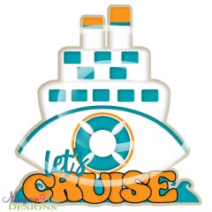 Let's Cruise Title SVG Cutting Files