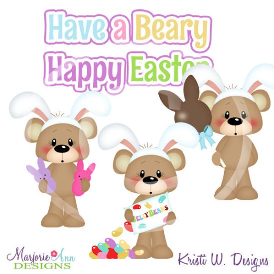 Have A Beary Happy Easter 2 SVG Cutting Files + Clipart - Click Image to Close