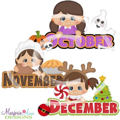 Calendar Kids Girls-October-November-December SVG Cutting Files