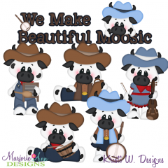 We Make Beautiful Moosic SVG Cutting Files Includes Clipart