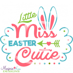 Easter Cutie Cutting Files-Includes Clipart