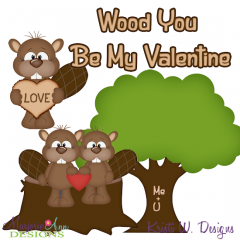 Wood You Be Mine SVG Cutting Files + Clipart