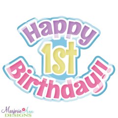 Happy 1st Birthday Title SVG Cutting Files Happy 1st Birthday Title SVG Cutting Files