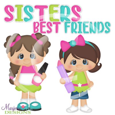 Sisters Best Friends SVG Cutting Files + Clipart