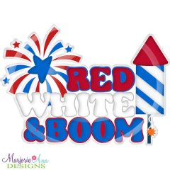 Red White and Boom Title SVG Cutting Files