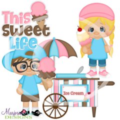 This Sweet Life SVG Cutting Files