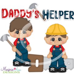 Daddy's Helper SVG Cutting Files