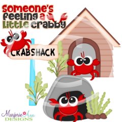 Someone's Feeling A Little Crabby SVG Cutting Files Someone's Feeling A Little Crabby SVG Cutting Files